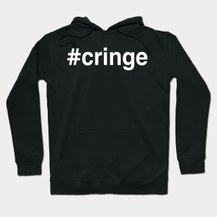 #cringe Hoodie